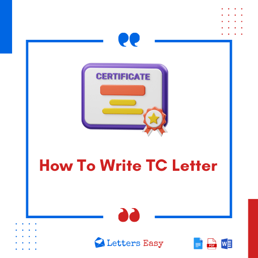 How To Write TC Letter - 14+ Templates, Important Points