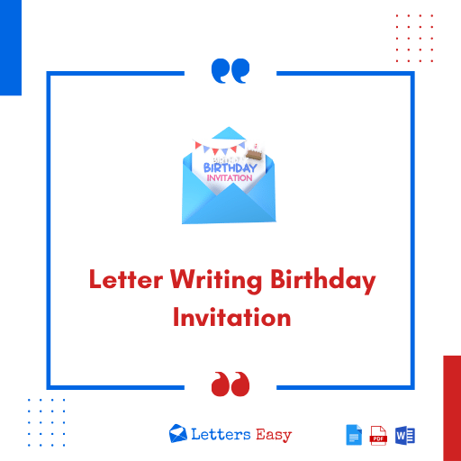 Letter Writing Birthday Invitation - 14+ Examples, Tips, Wordings Ideas