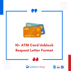 10+ ATM Card Unblock Request Letter Format, Phrases, Templates