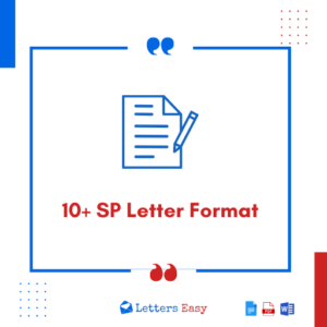 10+ SP Letter Format - Examples, How to Start, Email Template