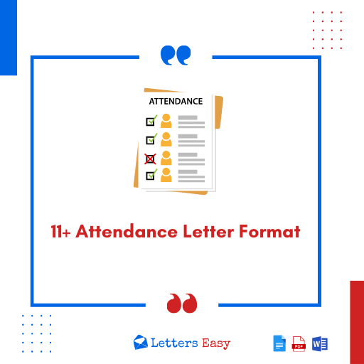 11+ Attendance Letter Format | Check What to Write & Templates