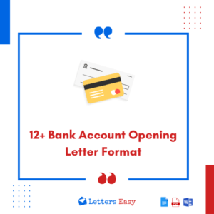 12+ Bank Account Opening Letter Format - Writing Tips, Examples