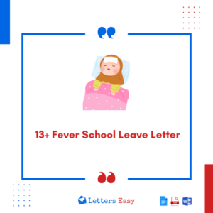 13+ Fever School Leave Letter - Format, How to Write, Examples