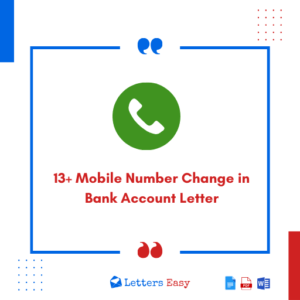 13+ Mobile Number Change in Bank Account Letter Format, Samples
