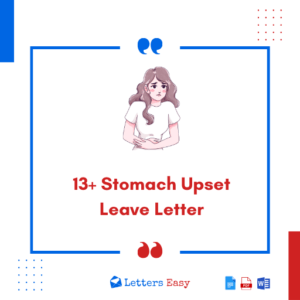 13+ Stomach Upset Leave Letter - Samples, Email Format, Tips