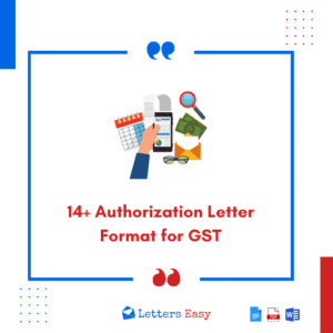 14+ Authorization Letter Format for GST - How to Write & Templates