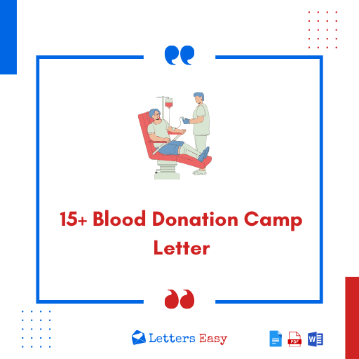 15+ Blood Donation Camp Letter Writing Steps, Templates