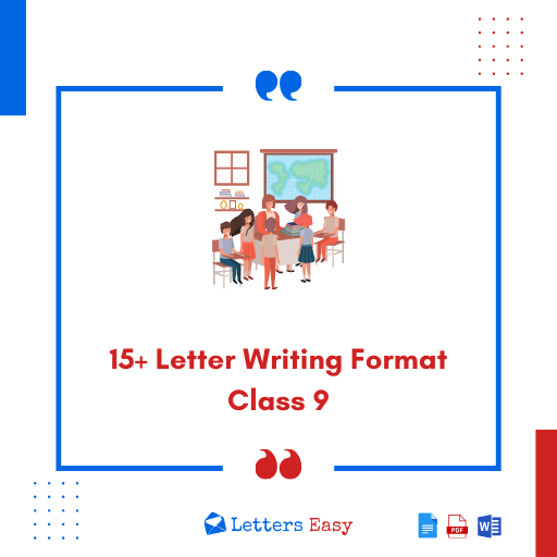 15+ Letter Writing Format Class 9 - Writing Tips, Format, Examples