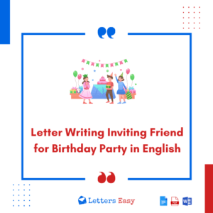 15+ Letter Writing Inviting Friend for Birthday Party in English - Examples