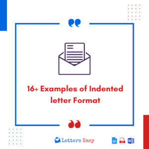 16+ Examples of Indented letter Format, Writing Tips, Email Ideas