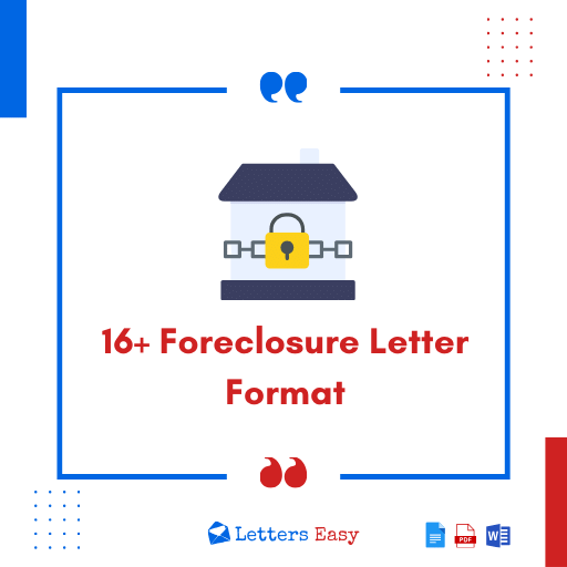 16+ Foreclosure Letter Format