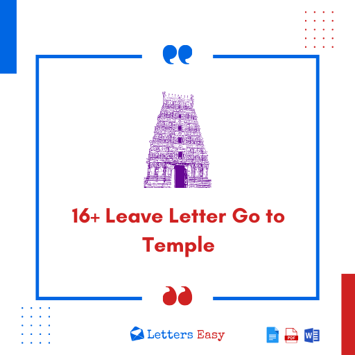 16+ Leave Letter Go to Temple - Sample Format, Email Template