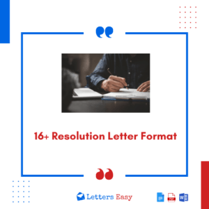16+ Resolution Letter Format, Writing Tips, 16+ Templates