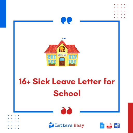 16+ Sick Leave Letter for School - Format, How to Start, Templates