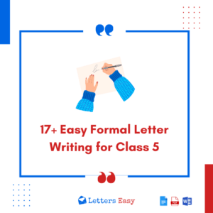 17+ Easy Formal Letter Writing for Class 5 (Different Examples)