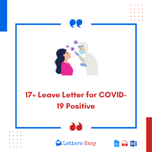 17+ Leave Letter for COVID-19 Positive - How to Apply, Email Ideas