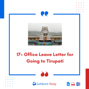 17+ Office Leave Letter for Going to Tirupati - Explore Format, Examples
