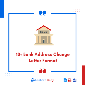 18+ Bank Address Change Letter Format - Templates, Writing Tips