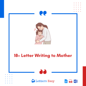 18+ Letter Writing to Mother - Writing Tips, Templates