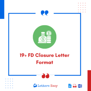 19+ FD Closure Letter Format - Explore Writing Tips, Examples