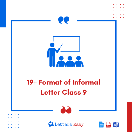 19+ Format of Informal Letter Class 9 - Templates, Email Ideas, Tips