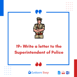 19+ Write a letter to the Superintendent of Police - Samples