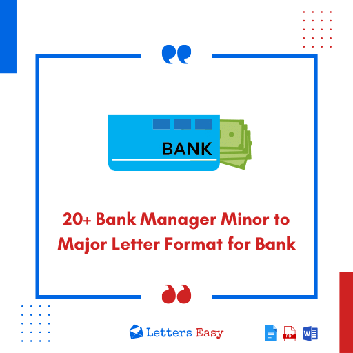 20+ Bank Manager Minor to Major Letter Format for Bank - Templates