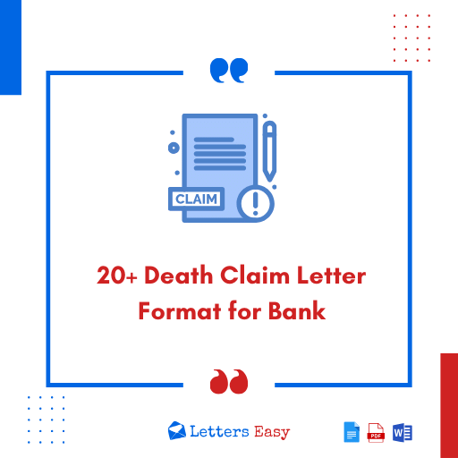 20+ Death Claim Letter Format for Bank - How to Write, Tips, Examples