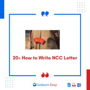 20+ How to Write NCC Letter - Key Tips, Examples, Email Template