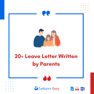 20+ Leave Letter Written by Parents - Explore Format Tips, Examples