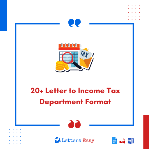 20+ Letter to Income Tax Department Format