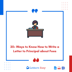 20+ Ways to Know How to Write a Letter to Principal about Fees