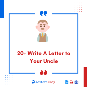 20+ Write A Letter to Your Uncle - Key Points, Examples