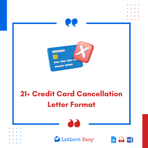 21+ Credit Card Cancellation Letter Format - Wording Ideas, Examples