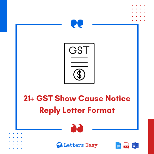 21+ GST Show Cause Notice Reply Letter Format, Tips, Examples