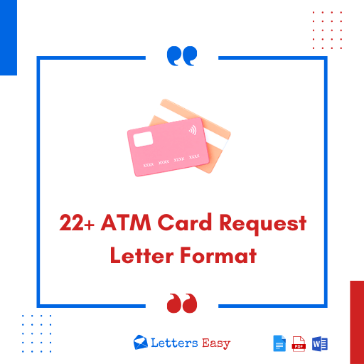 22+ ATM Card Request Letter Format & Samples to Write