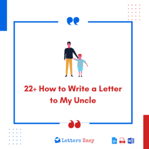 22+ How to Write a Letter to My Uncle - Check Format & Examples