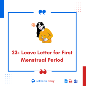 23+ Leave Letter for First Menstrual Period - How to Write, Templates