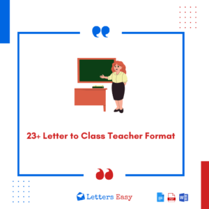 23+ Letter to Class Teacher Format - Check What to Write & Templates