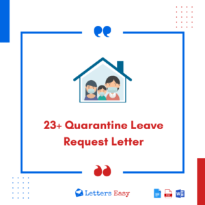 23+ Quarantine Leave Request Letter - Writing Steps, Email Format