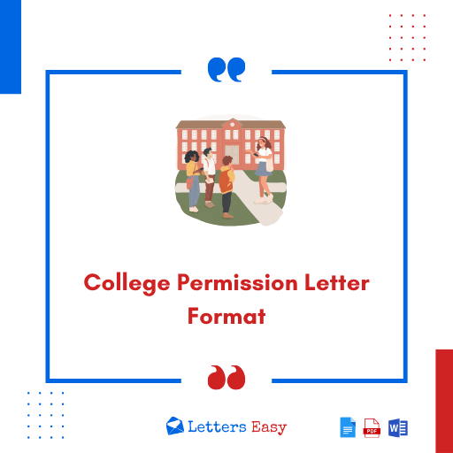 24+ College Permission Letter Format - How to Write, Examples