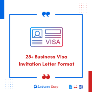 25+ Business Visa Invitation Letter Format - Examples, Email Template