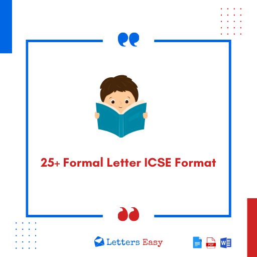 25+ Formal Letter ICSE Format - Templates, Tips, Email Example