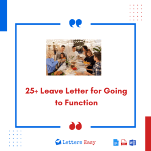 25+ Leave Letter for Going to Function - Format, Examples, Key Points