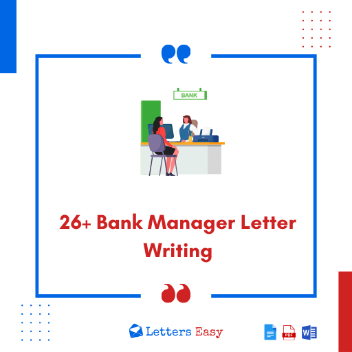 26+ Bank Manager Letter Writing Check Format & Samples
