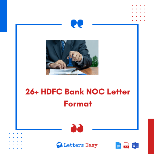 26+ HDFC Bank NOC Letter Format - How to Write & Templates