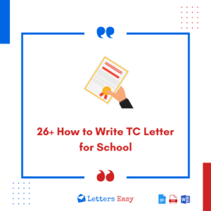 26+ How to Write TC Letter for School - Format Tips, Templates