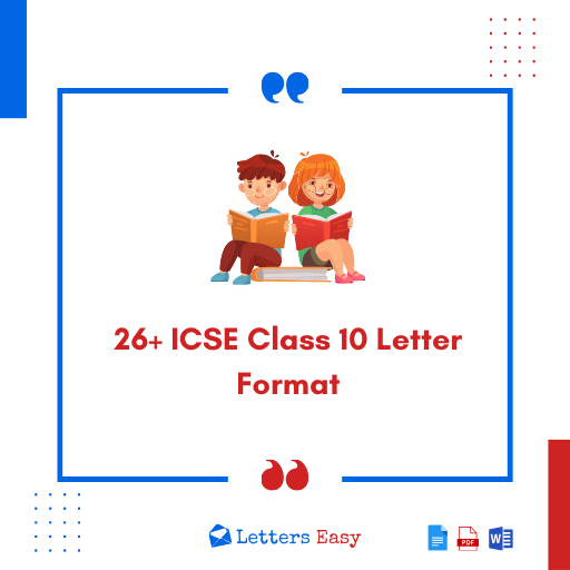26+ ICSE Class 10 Letter Format - Examples, Writing Tips