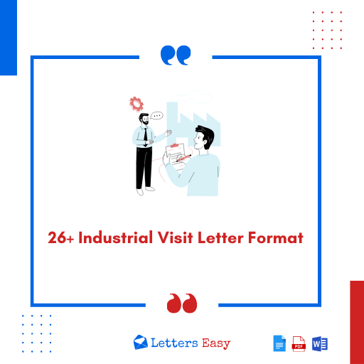 26+ Industrial Visit Letter Format - How to Write, Samples