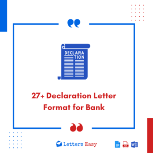 27+ Declaration Letter Format for Bank - Writing Tips, Templates